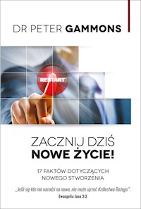 Zacznij Nowe życie dziś - Gammons Peter - książka