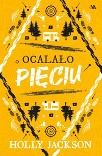 Ocalało pięciu (wydanie specjalne) - Holly Jackson - ebook