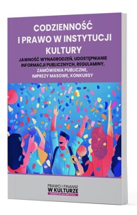 Codzienność i prawo w instytucji kultury - zbiorowa praca - książka