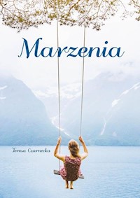 Marzenia - Czarnecka Teresa - książka