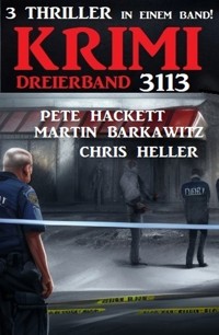 Krimi Dreierband 3113 - Chris Heller - ebook