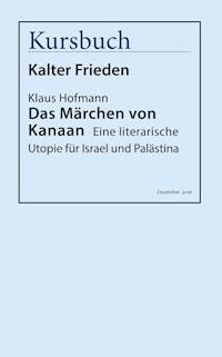 Das Märchen von Kanaan - Klaus  Hofmann  - ebook