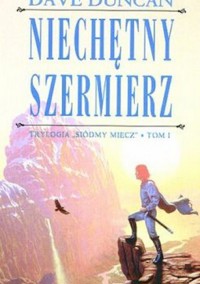 Niechętny szermierz - Dave Duncan - ebook