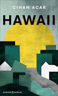 Hawaii - Cihan Acar - ebook