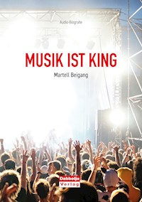 Musik ist King - Martell Beigang - ebook