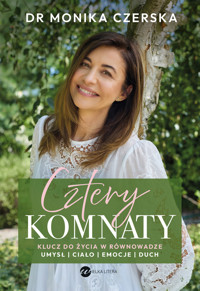 Cztery komnaty. Klucz do życia w równowadze - Dr. Monika Czerska - audiobook + książka