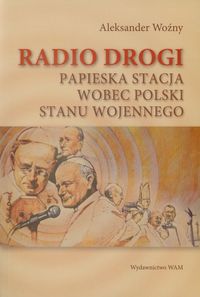 Radio drogi - Woźny Aleksander - książka