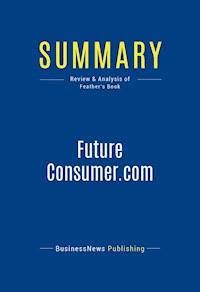 Summary: FutureConsumer.com - BusinessNews Publishing - ebook