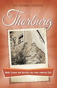 Thorburg - Ute Stefanie Strasser - ebook