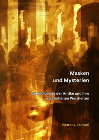 Masken und Mysterien - Piero G. Falciani - ebook