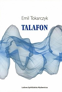 Talafon - Emil Tokarczyk - książka
