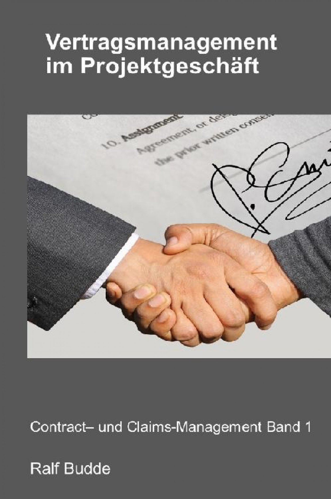 Vertragsmanagement im Projektgeschäft - Ralf Budde - ebook