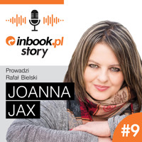 #9Joanna Jax- Inbook Story - Joanna Jax - darmowy audiobook