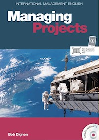 Managing Projects + CD - Dignen Bob - książka