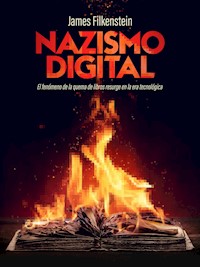Nazismo Digital - James Filkenstein - ebook