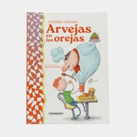 Arvejas en las orejas - Esteban Cabezas - ebook