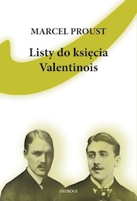 Listy do księcia Valentinois - Proust Marcel - ebook + książka