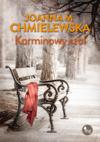 Karminowy szal - Joanna M. Chmielewska - ebook + książka