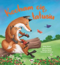 Kocham cię tatusiu. Picturebook - zbiorowa praca - książka