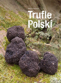 Trufle Polski - Krzyszczyk Tomasz - książka