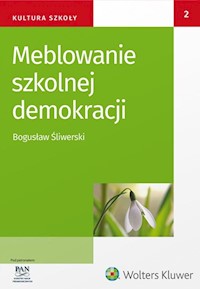 Meblowanie szkolnej demokracji - Bogusław Śliwerski - książka