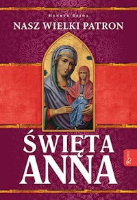 Święta Anna - Henryk Bejda - książka
