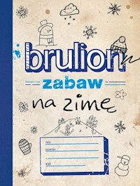 Brulion zabaw na zimę -  - książka