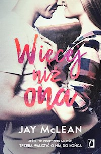 Więcej niż ona - Jay McLean - książka