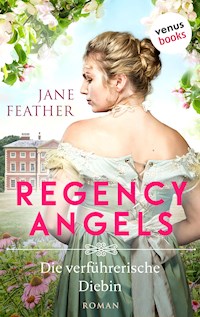 Regency Angels - Die verführerische Diebin - Feather Jane - ebook