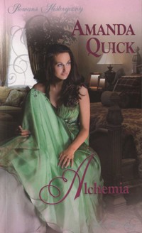 Alchemia - Amanda Quick - ebook
