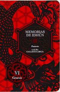 Memorias de Idhún. Panteón. Libro VI: Génesis - Laura Gallego Garcia - ebook