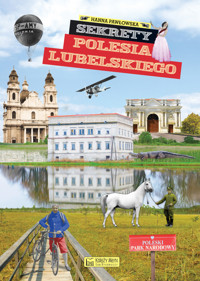 Sekrety Polesia Lubelskiego - Hanna Pawłowska - książka