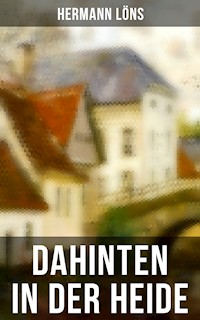 Dahinten in der Heide - Hermann   Löns - ebook