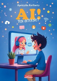 AI! Ten internet - Karłowicz Agnieszka - książka