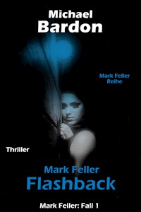 Mark Feller - Michael Bardon - ebook