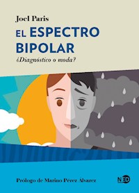 El espectro bipolar - Joel Paris - ebook