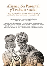 Alienación Parental y Trabajo Social - Rubén Del Muro - ebook