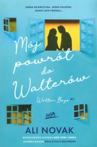 Mój powrót do Walterów Tom 2 - Novak Ali - książka