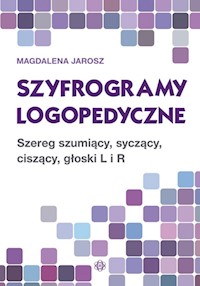 Szyfrogramy logopedyczne - Jarosz Magdalena - książka