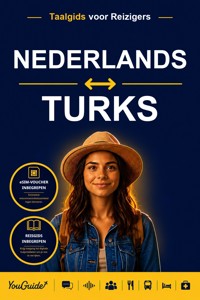 The Language Guide for Travelers - Dutch to Turkish - YouGuide - ebook