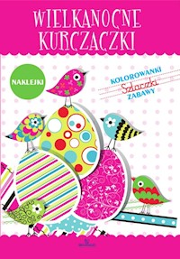 Wielkanocne kurczaczki -  - książka