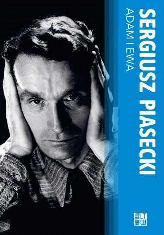 Adam i Ewa - Sergiusz Piasecki - książka