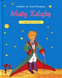 Mały Książę - Saint-Exupery de Antoine - książka