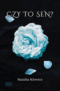 Czy to sen? - Klewicz Natalia - książka