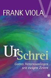 Ur-Schrei - Frank Viola - ebook