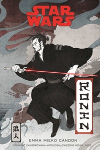 Star Wars: Ronin - Emma Mieko Candon, Krzysztof Kietzman (tłum.) - ebook + książka