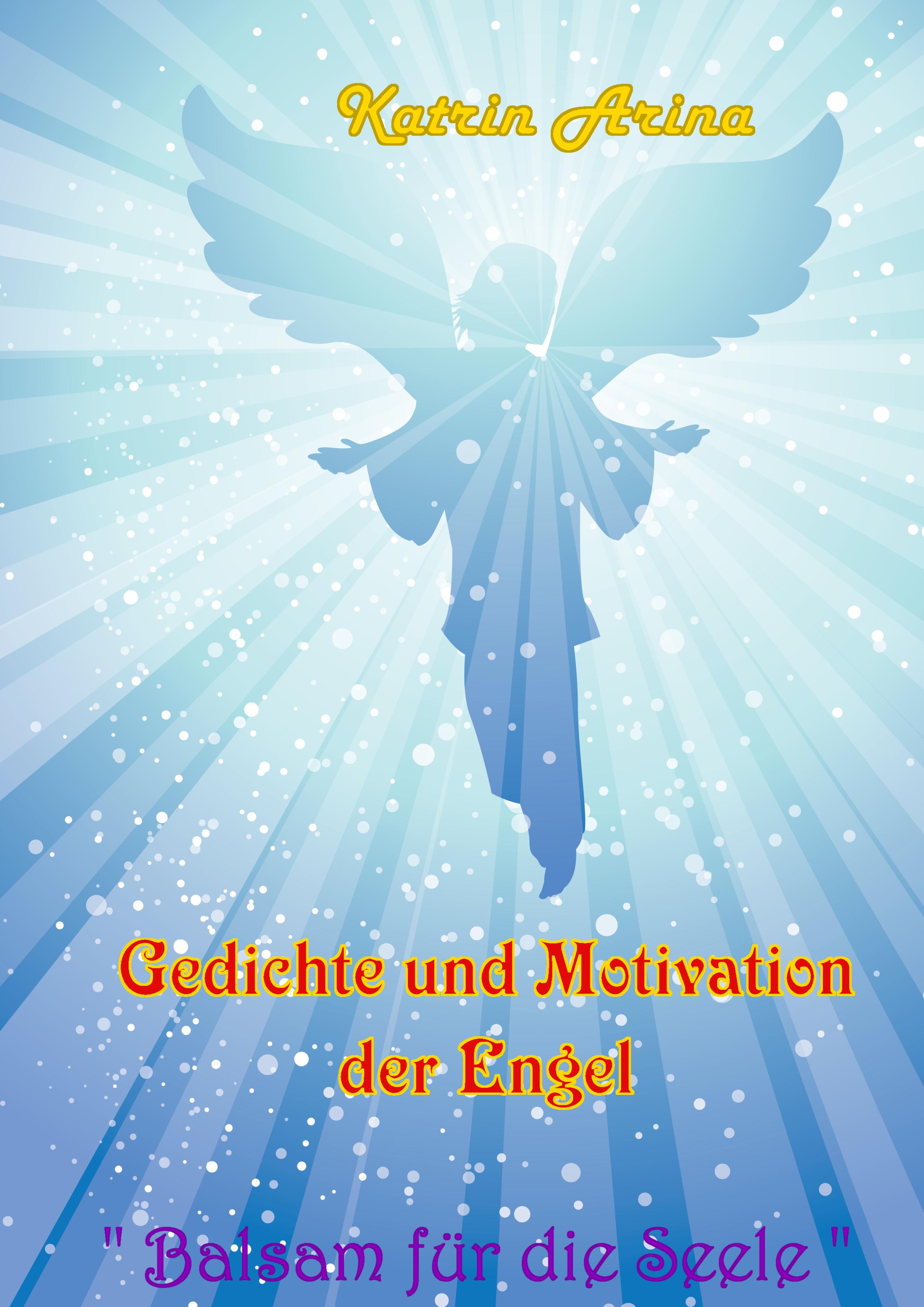 Gedichte und Motivation der Engel