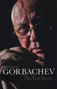 The New Russia - Gorbachev Mikhail - książka
