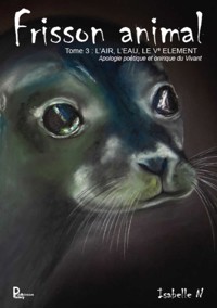 Frisson animal - Tome 3 - Isabelle N - ebook