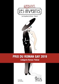 Les Enquêtes de Simon - Tome 4 - Les Invertis - Annabel - ebook